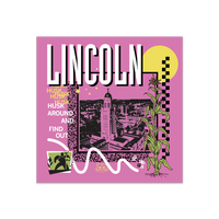 A pink square sticker in a retro 90's style with a black print image of the Nebraska Capitol in Lincoln. White text  across the tops says, "Lincoln" with more text to the left that reads, "Husk Around And Find Out." There's also a yellow sun in a corner, white squiggles, green corn, and other colorful accents.