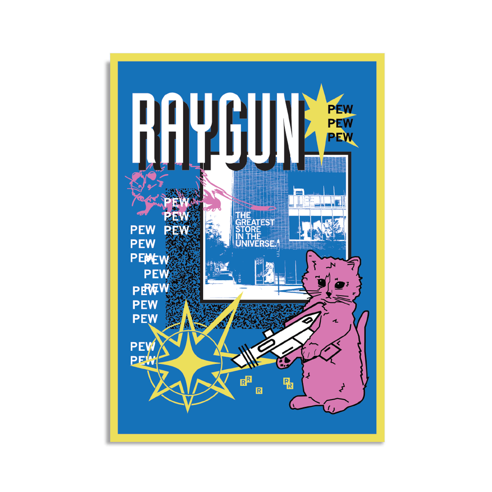 A blue postcard with yellow border in a retro 90's style with a white & blue print image of RAYGUN's Des Moines headquarters. Black & White text in the top right says, "RAYGUN" while smaller white text on the left says, "PEW PEW PEW PEW PEW PEW." Scattered across the magnet is a pink cat holding a white raygun, a pink outline of a opossum, yellow stars, and other accents.
