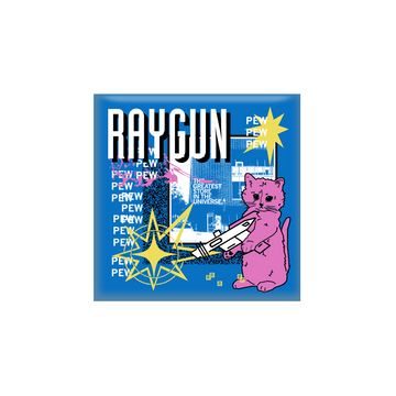 90's RAYGUN Magnet