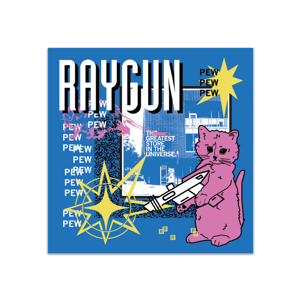 A blue square sticker in a retro 90's style with a white & blue print image of RAYGUN's Des Moines headquarters. Black & White text in the top right says, "RAYGUN" while smaller white text on the left says, "PEW PEW PEW PEW PEW PEW." Scattered across the magnet is a pink cat holding a white raygun, a pink outline of a opossum, yellow stars, and other accents.