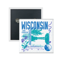 A white square metal button in a retro 90's style with a teal print image of a lake in Wisconsin. Royal blue text  across the tops says, "Wisconsin" with more text to the left that says, "Say Cheese." There's also a purple musky, blue circle with milk, cheese, and cookies in it, purple squiggles, and other colorful details.
