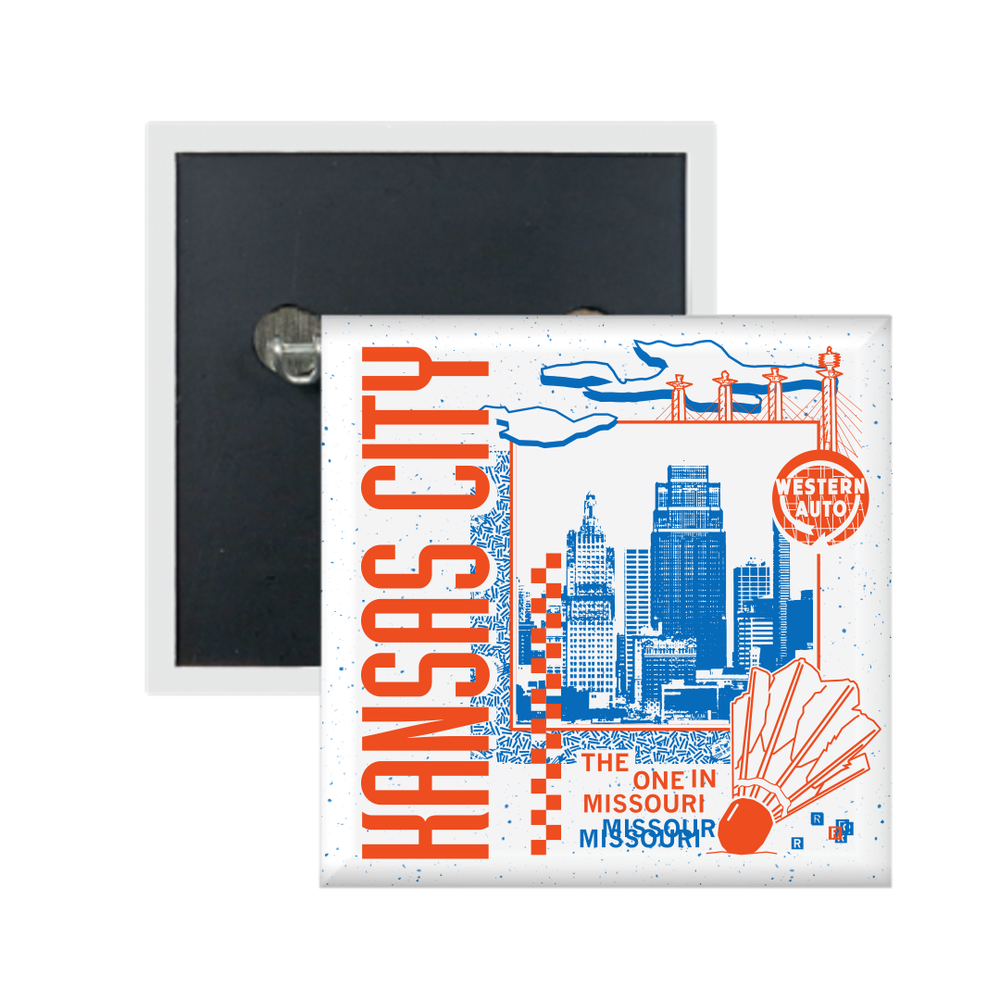 A white square metal button in a retro 90's style with a blue print image of the Kansas City skyline to the right. Sideways, vertical orange text to the left reads "KANSAS CITY" while orange & blue text in the bottom right says, "THE ONE IN MISSOURI." There's also a orange Western Auto sign, orange shuttlecock, blue clouds, and other accents.