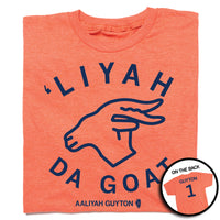 Folded heather orange t-shirt with navy ink that reads "'liyah da goat. Aaliyah Guyton #1"