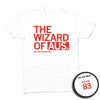 Short-sleeve white t-shirt with left-aligned red text that says, "THE WIZARD OF AUS" with "ARCHIE WILSON" in smaller text below. To the right of his name is an outline of Nebraska with the number "83" in its center. A circular picture to the bottom right shows the back of the shirt. The back is printed like a jersey with "WILSON" above a large 83.