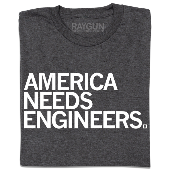 America Needs Engineers