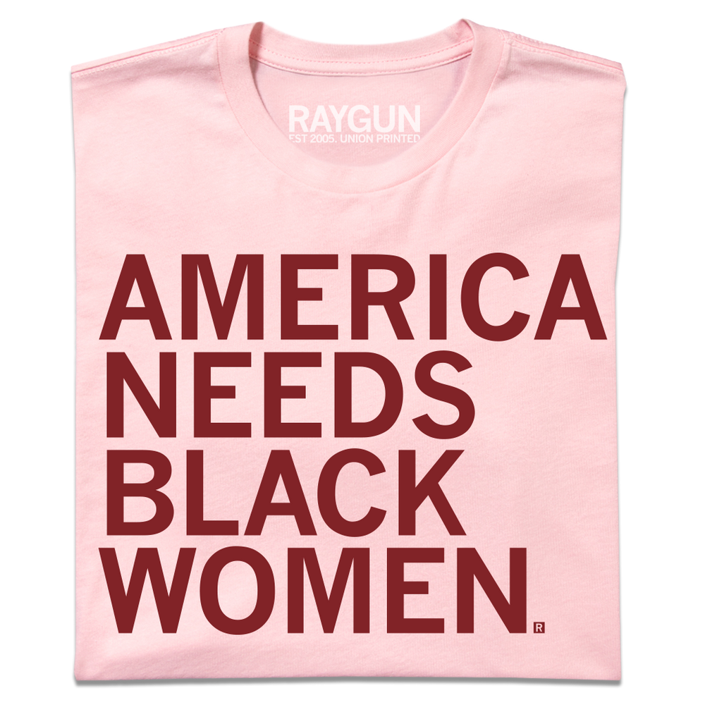 America Needs Black Women