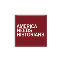 A square dark red magnet with all caps white text that says, "America needs historians"