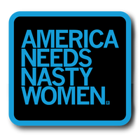 A black sticker with bright blue border, rounded edges, and bright blue text that reads "America Needs Nasty Women"