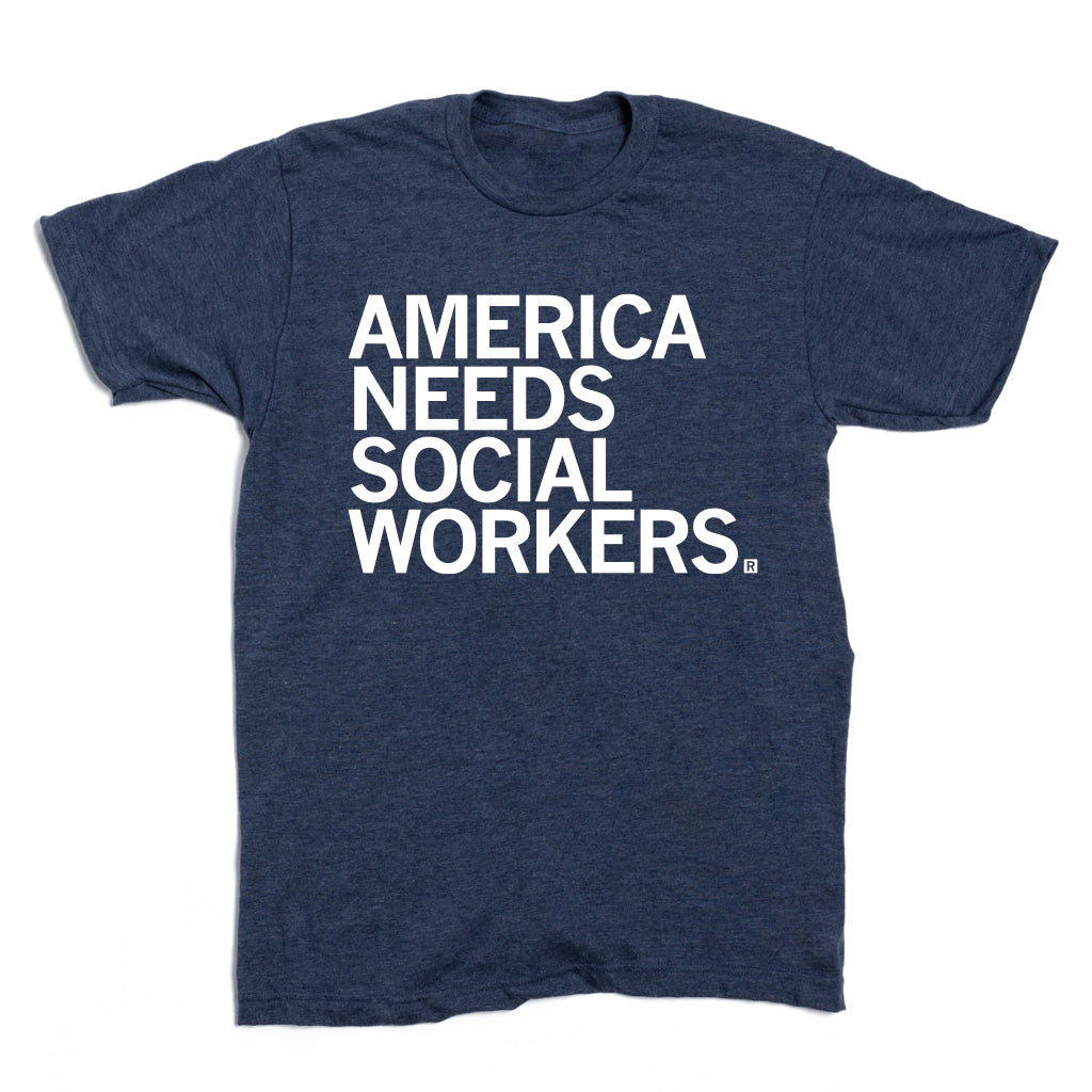 Navy blue RAYGUN t-shirt with the white text AMERICA NEEDS SOCIAL WORKERS printed on the chest.