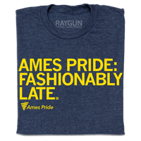 Ames Pride: Fashionably Late