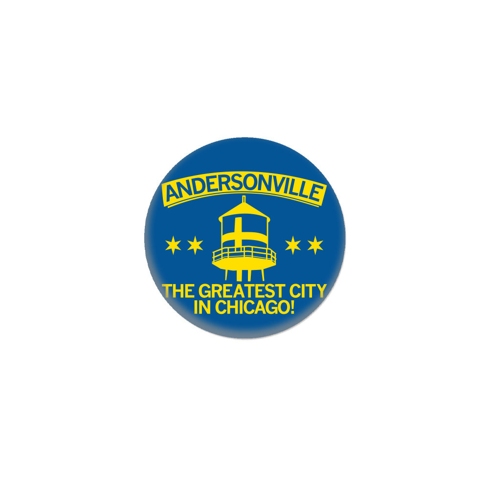 Andersonville: Greatest City In Chicago 1" Button