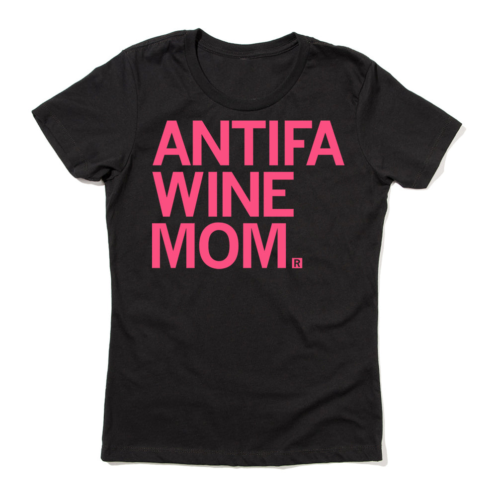 A snug sized t-shirt with bright pink left aligned text that reads "ANTIFA Wine Mom"