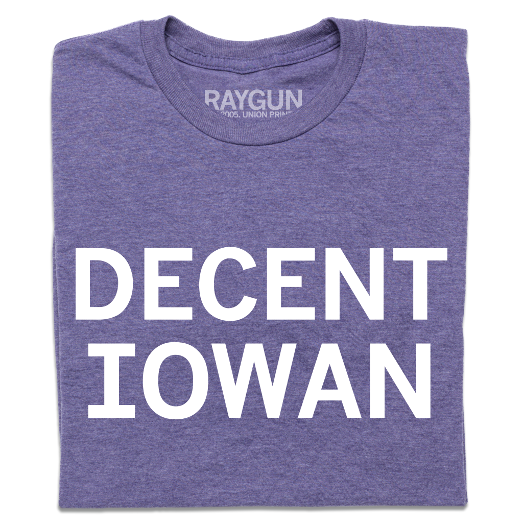 Folded heather purple t-shirt with all caps white text that says, "DECENT IOWAN."