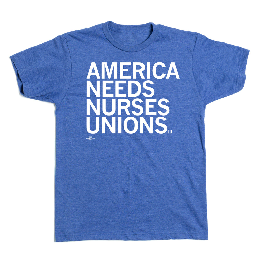 America Needs Nurses Unions