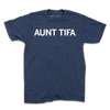 Heather navy shirt with white ink text that says, " Aunt Tifa"