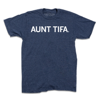 Heather navy shirt with white ink text that says, " Aunt Tifa"