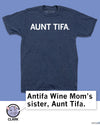 A heather denim t-shirt with the text AUNT TIFA. printed in white, featuring a cartoon rat named Clark in a speech bubble saying, Antifa Wine Moms sister, Aunt Tifa. This union labor shirt celebrates the slogan.