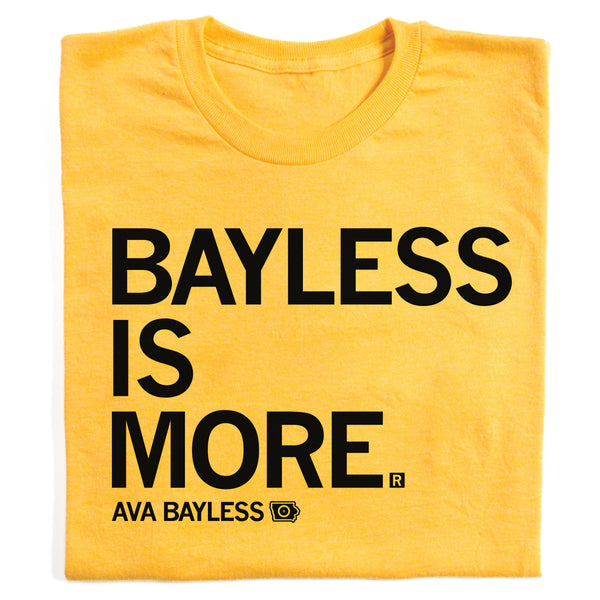 Bayless Is More