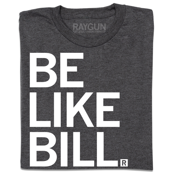 A charcoal t-shirt with white ink that says, 