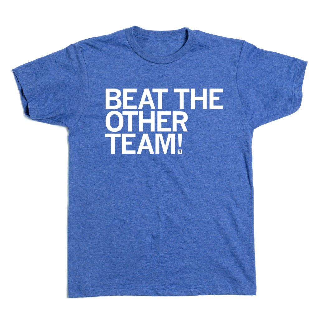 Blue RAYGUN t-shirt with the white text BEAT THE OTHER TEAM! printed on the chest.