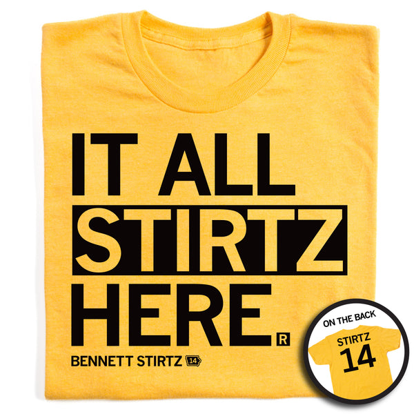 It All Stirtz Here Gold