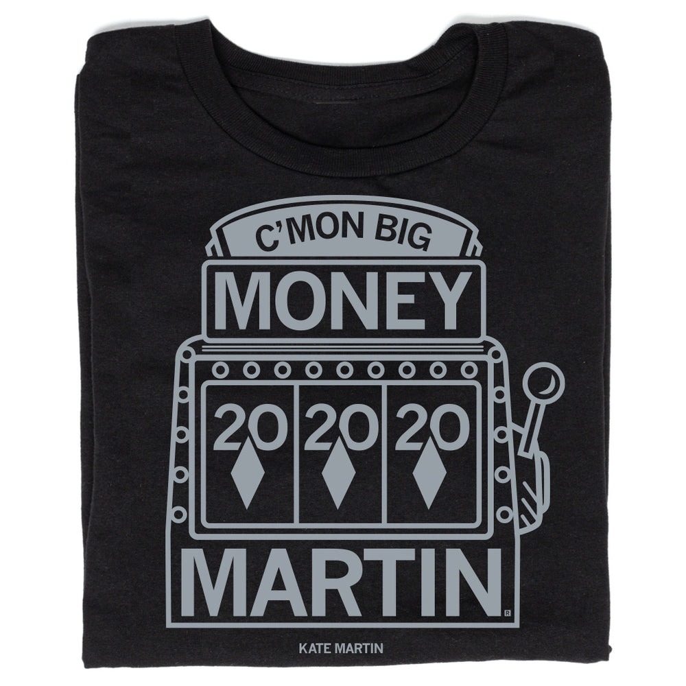 Big Money Martin