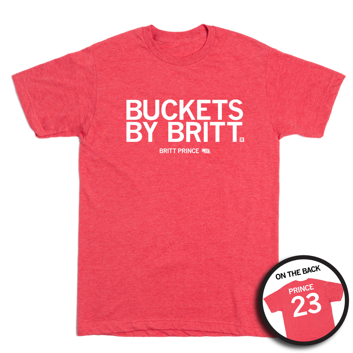 Heather red short-sleeved Buckets by Britt t-shirt with the brand name printed in white on the front and a circular inset showing the back of the shirt with PRINCE 23 printed.