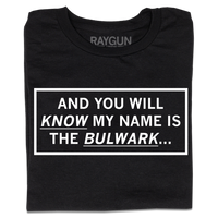 My Name Is The Bulwark