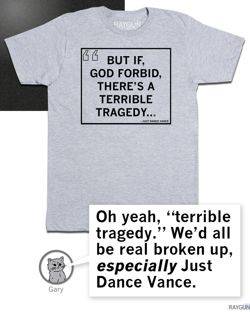 But If, God Forbid, There's a Terrible Tragedy