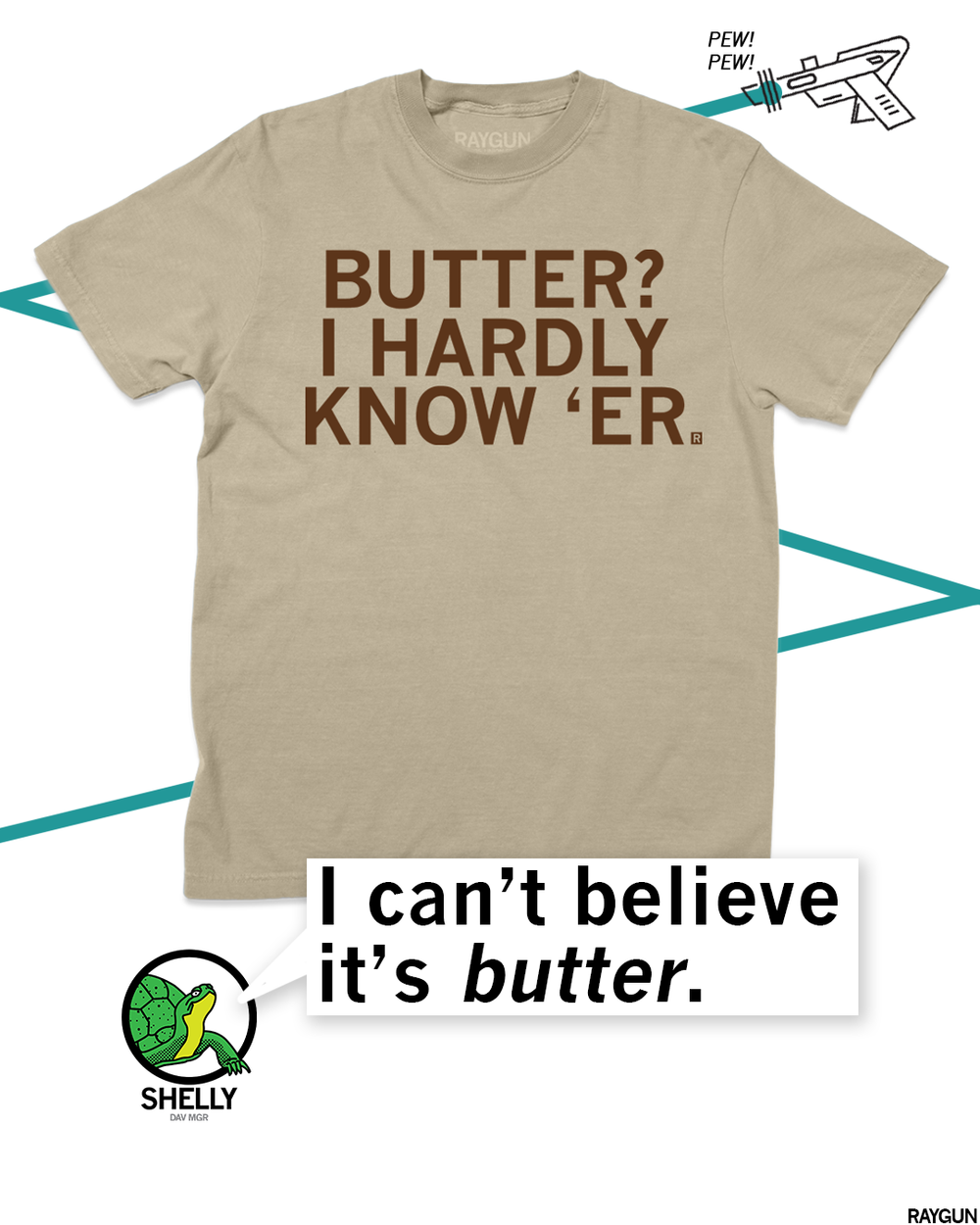 Butter? I Hardly Know 'Er Heavyweight