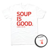 White RAYGUN t-shirt with red text that reads SOUP IS GOOD, featuring a small circular inset on the back that displays Campbell Flynn 4.