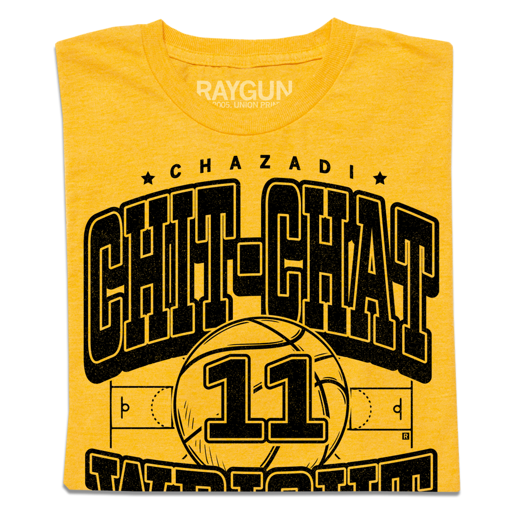 A folded heather yellow t-shirt with black ink that says, "Chazadi Chit-Chat Wright" over an illustration of a basketball court from a top down view with a large basketball in the center with the number 11 on it.