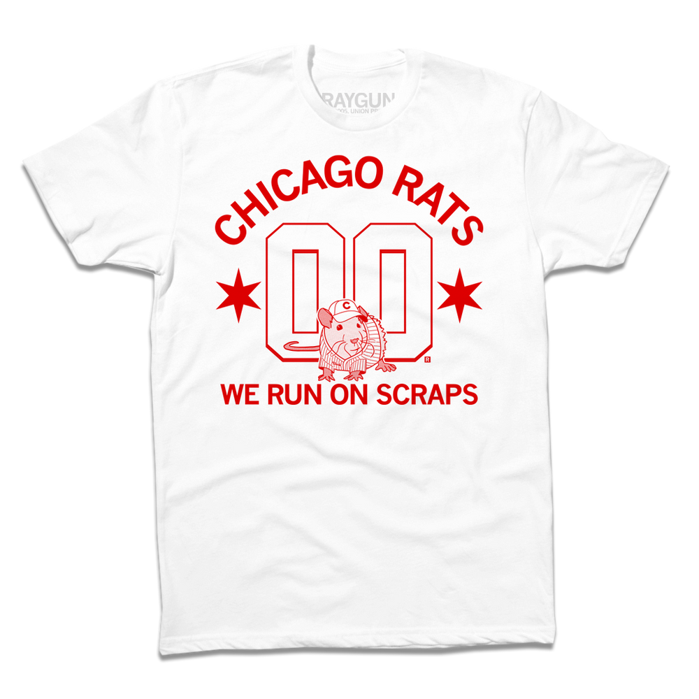 A white t-shirt with bright red ink that reads "Chicago Rats we run on scraps" with an illustration of a rat in a baseball uniform sitting in front of two large zeroes.