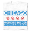 White Chicago Women’s Soccer t-shirt featuring the text CHICAGO above four red soccer balls and Local 134 on a light blue background.