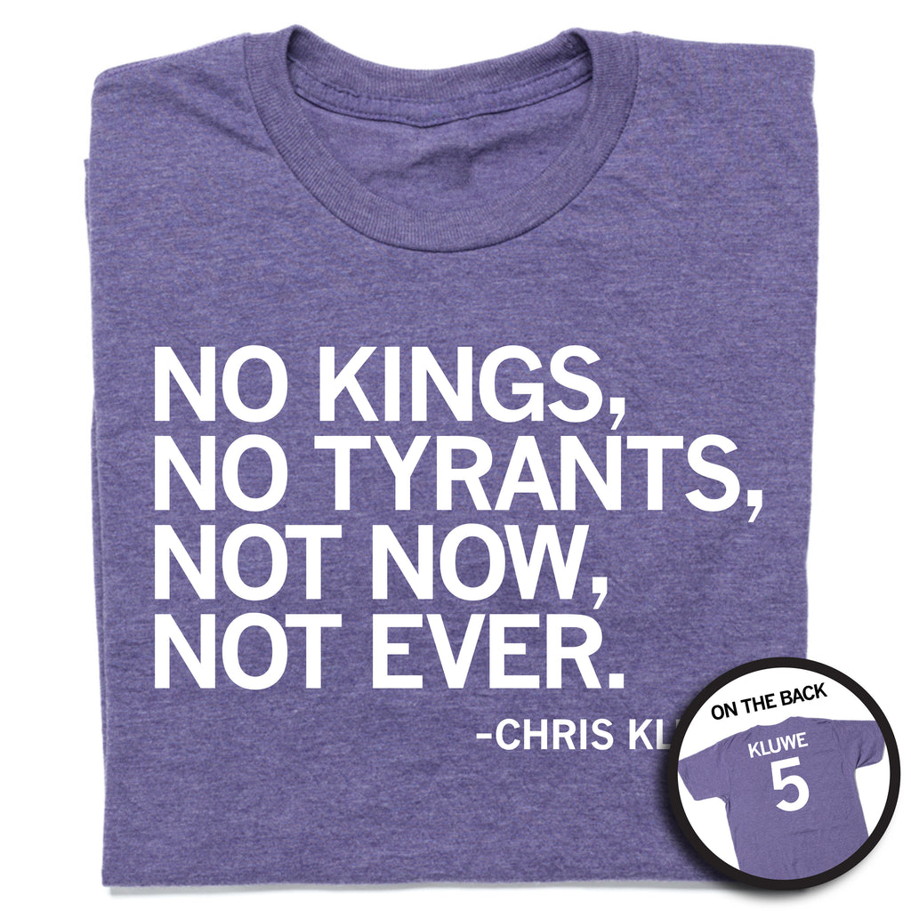 No Kings No Tyrants Purple T-Shirt – RAYGUN