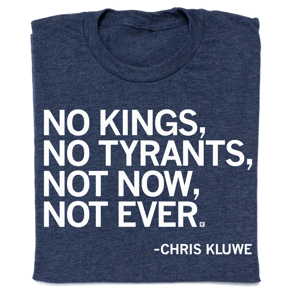 No Kings No Tyrants