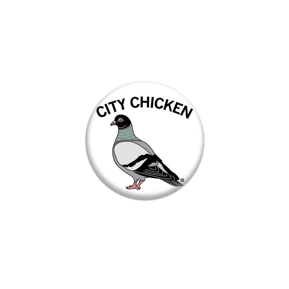 City Chicken Button 1"