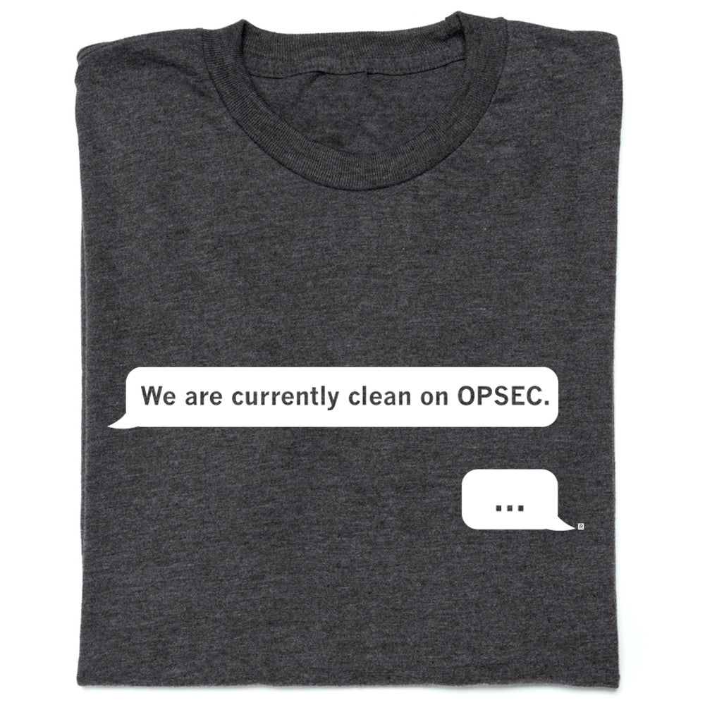 Clean on OPSEC