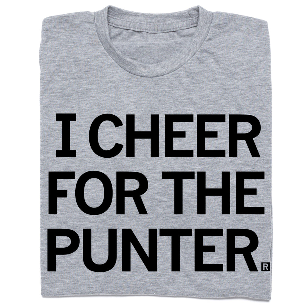 I Cheer For The Punter T-Shirt