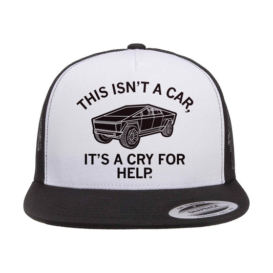 Black and white RAYGUN trucker hat featuring a graphic of a geometric Cybertruck with the text: THIS ISNT A CAR, ITS A CRY FOR HELP.