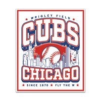 White rectangular sticker red and blue print. The center depicts Chicago's skyline with a large baseball peaking out from behind it. Text from top to bottom reads "Wrigley Field. Cubs. Chicago. Since 1870. Fly The W."