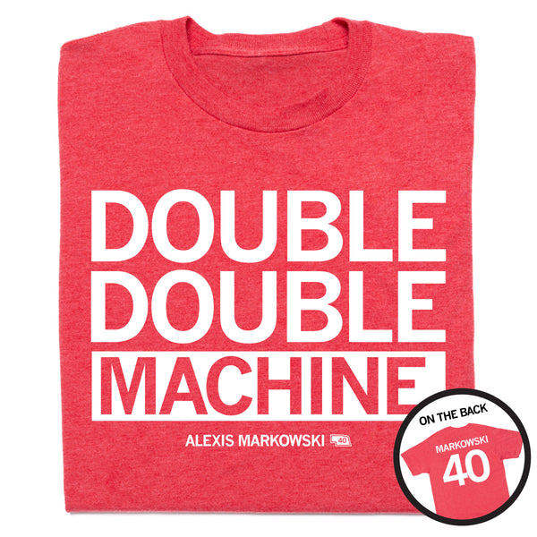 Double Double Machine