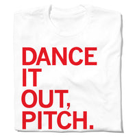 Des Moines Menace: Dance it Out, Pitch