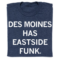 Des Moines Has Eastside Funk