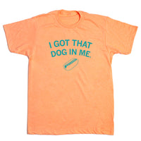 I Got That Dog In Me