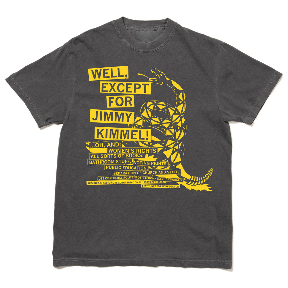 Don't Tread On Me Except for Jimmy Kimmel Heavyweight