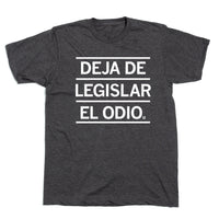 Don't Legislate Hate Spanish