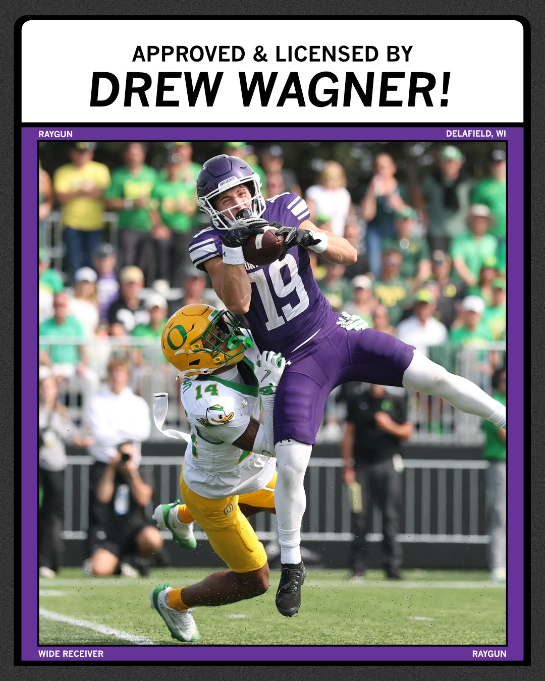 Promo image that says, "Approved & licensed by Drew Wagner!" above a picture of him catching a football while being tackled.