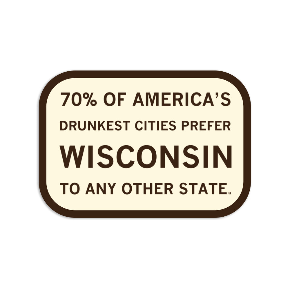 Wisconsin: Drunkest Cities Die-Cut Sticker