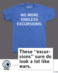 No More Endless Excursions